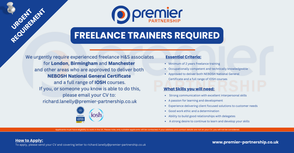 Freelance NEBOSH and IOSH Trainers Required