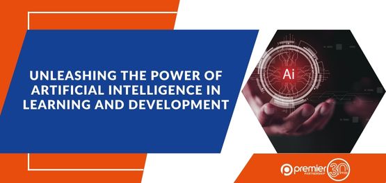 Unleashing the Power of Artificial Intelligence in Learning and Development